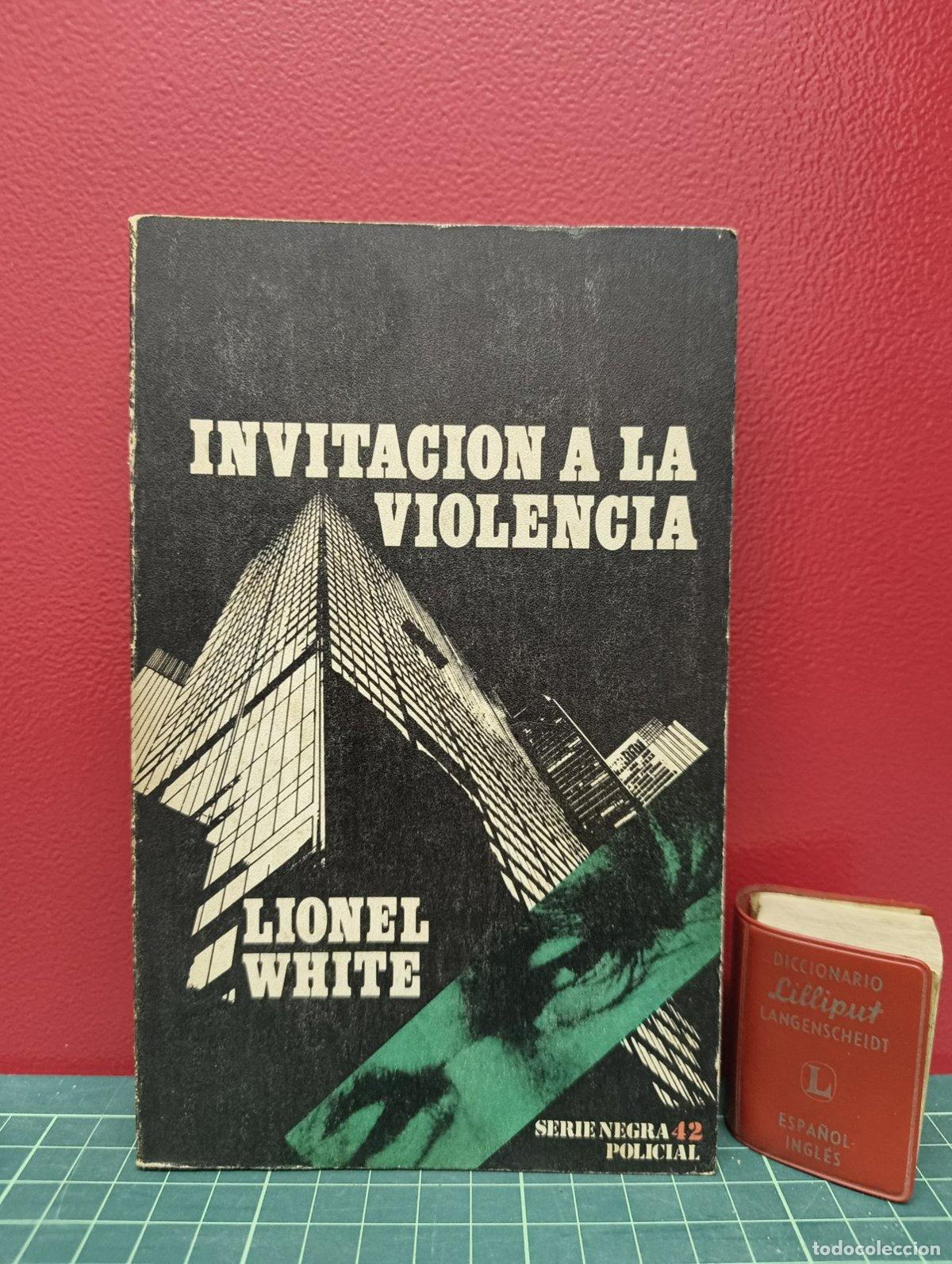 Livros em segunda m&atilde;o: Invitaci&oacute;n a la violencia - Lionel White