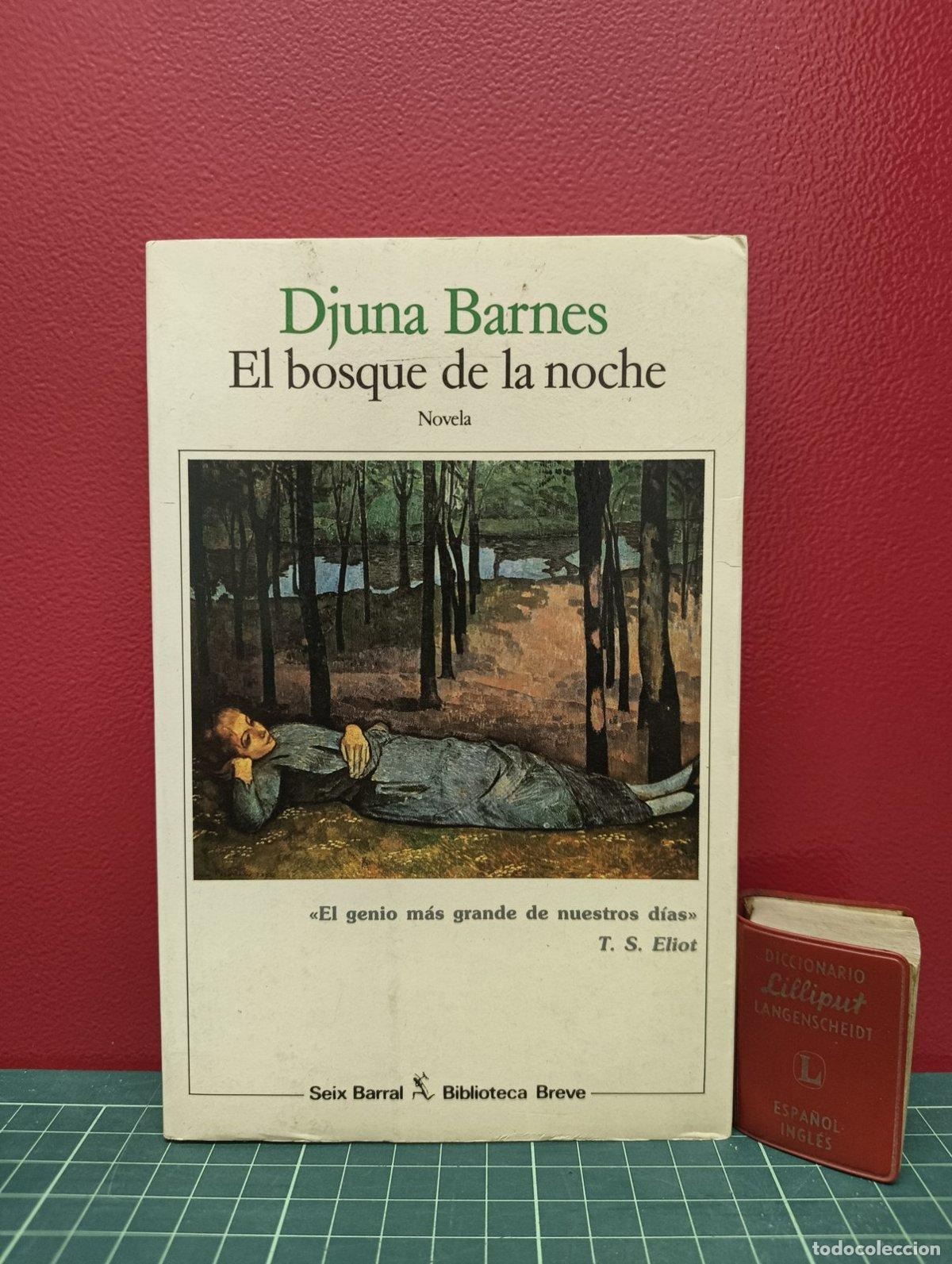 Gebrauchte B&uuml;cher: El bosque de la noche - Djuna Barnes