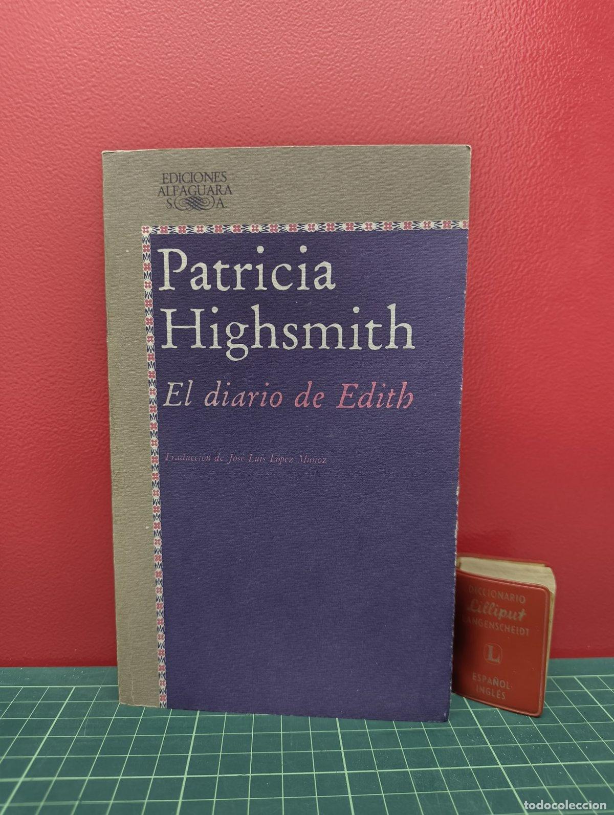 Libri di seconda mano: El diario de Edith - Patricia Highsmith