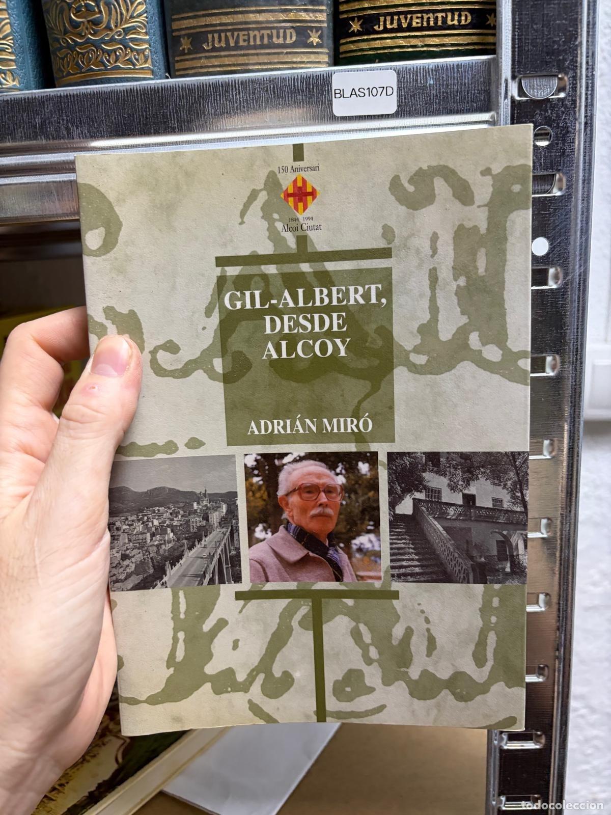 Second hand books: BLAS107D Adri&aacute;n Mir&oacute; Gil-Albert, desde Alcoy