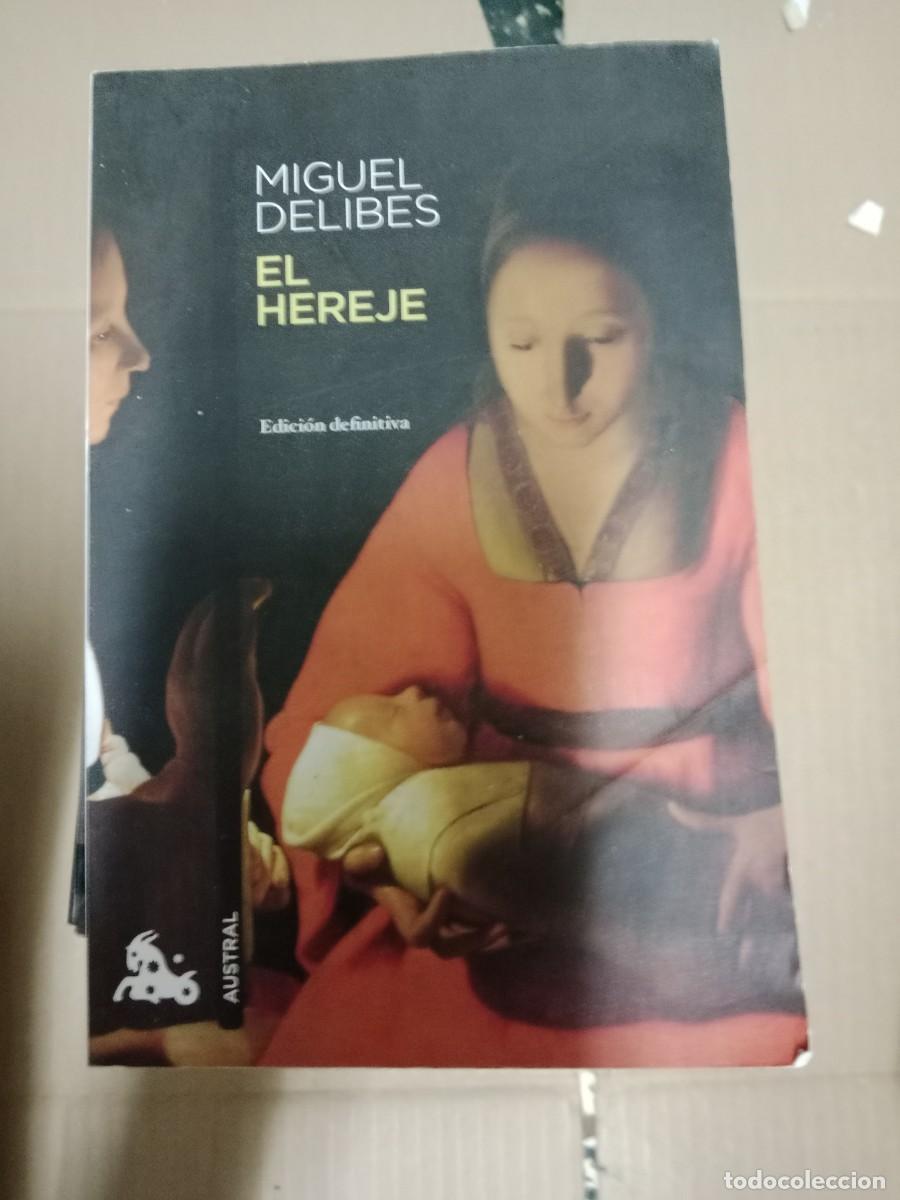 Second hand books: El hereje Autor Miguel Delibes Edita Austral LIBRO TOP-03