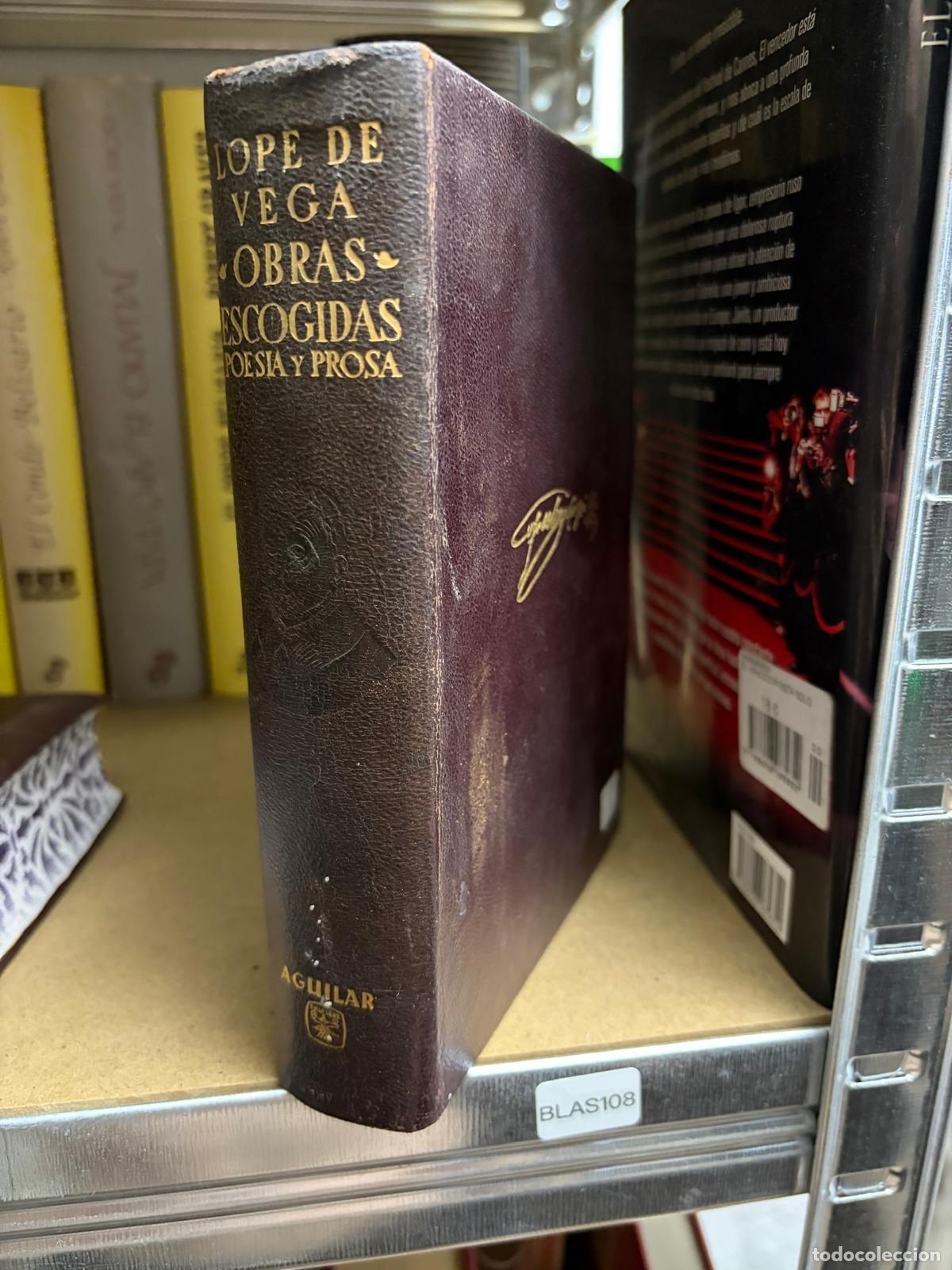 Gebrauchte B&uuml;cher: BLAS108 Lope de Vega Obras escogidas Poes&iacute;a y prosa Aguilar