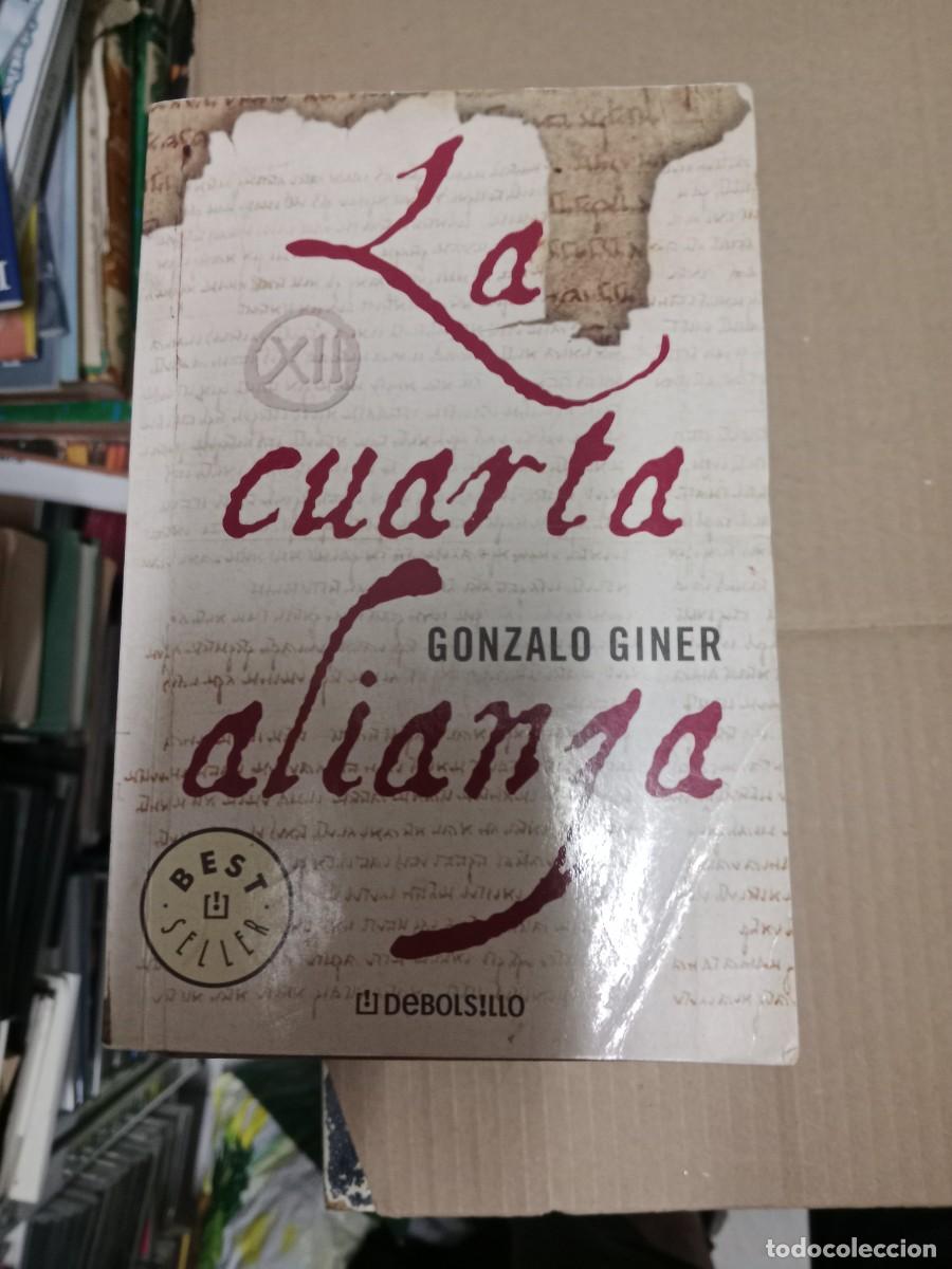 Livres d'occasion: LA CUARTA ALIANZA. Gonzalo Giner LIBRO TOP-03