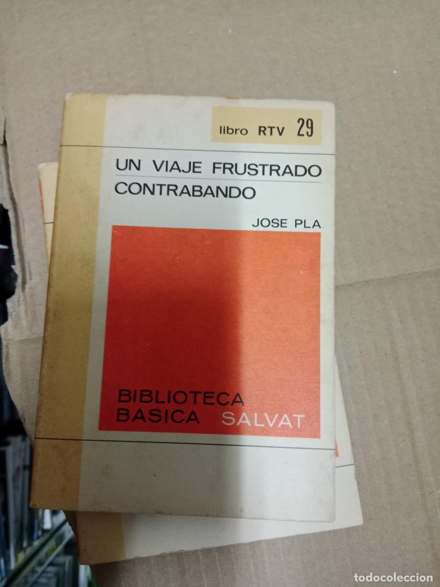 Gebrauchte B&uuml;cher: UN VIAJE FRUSTADO CONTRABANDO JOSE PLA LIBRO TOP-03