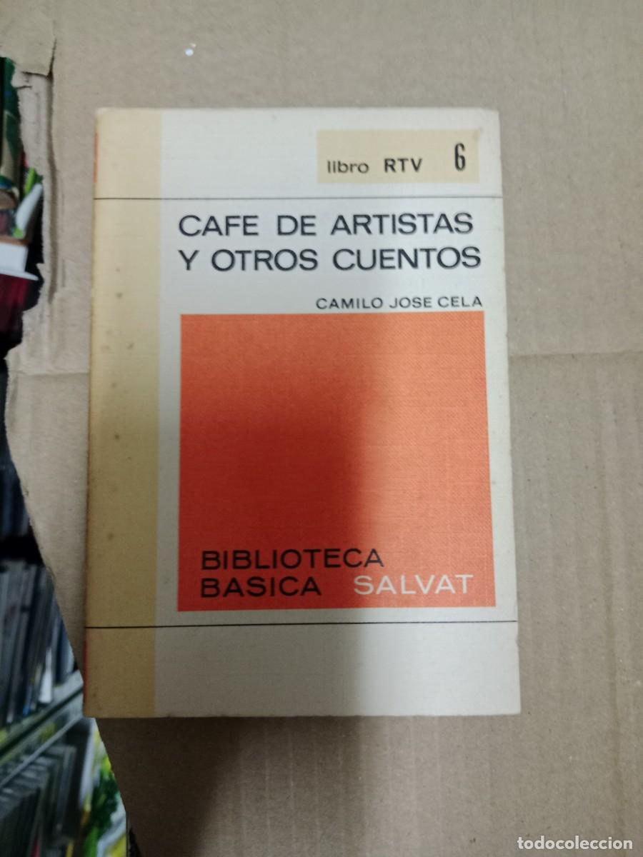 Second hand books: CAFE DE ARTISTAS Y OTROS CUENTOS CAMILO JOSE CELA LIBRO TOP-03