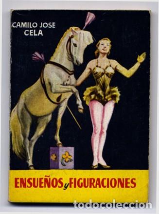 Livres d'occasion: CELA, Camilo Jos&eacute;. Ensue&ntilde;os y figuraciones. Barcelona, Ediciones Germ&aacute;n Plaza, s.a. (hacia 1956)