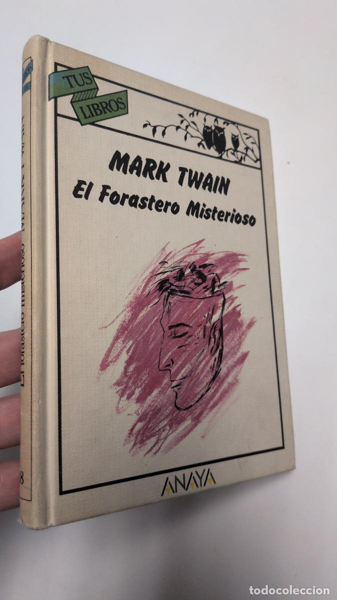 Libri di seconda mano: El forastero misterioso - Mark Twain