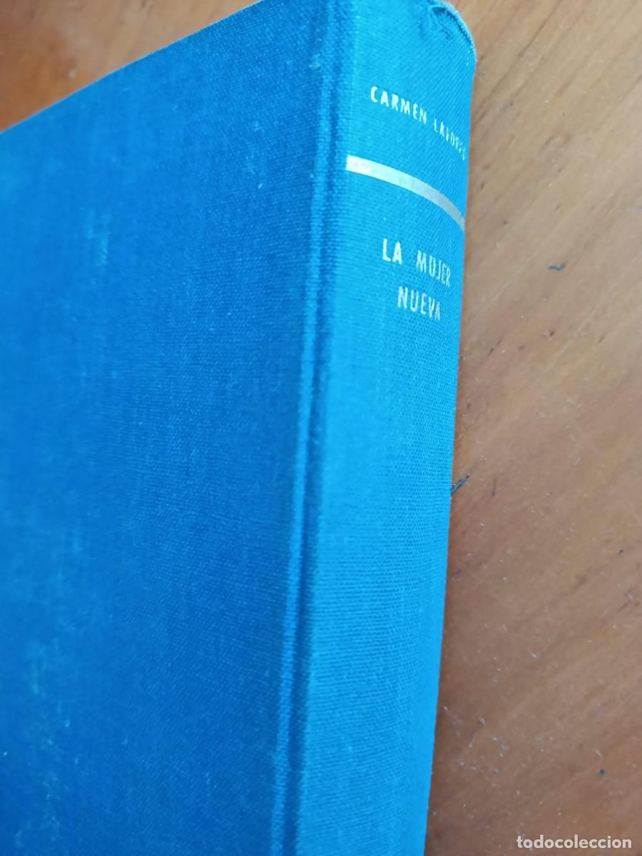 Libros de segunda mano: LA MUJER NUEVA, de CARMEN LAFORET. DEDICADO Y FIRMADO POR LA AUTORA