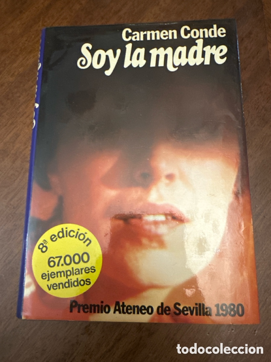 Gebrauchte B&uuml;cher: SOY LA MADRE. CARMEN CONDE. PREMIO ATENEO DE SEVILLA. 1980