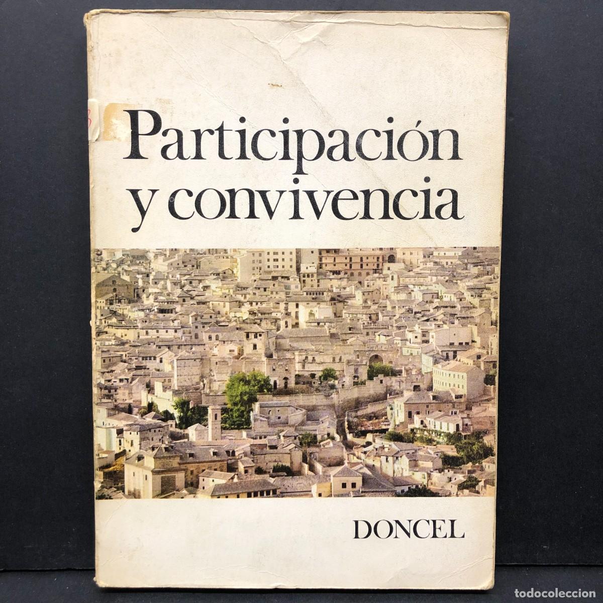 Gebrauchte B&uuml;cher: PARTICIPACI&Oacute;N Y CONVIVENCIA - DONCEL - 1970 / 908