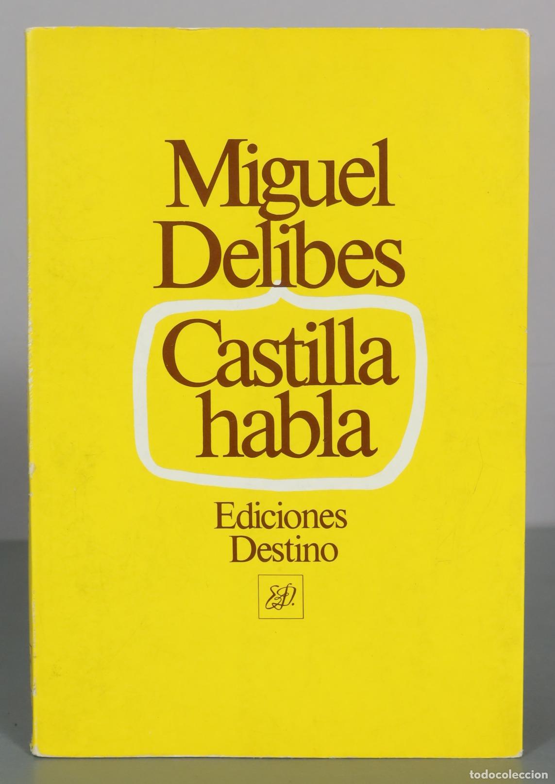 Libri di seconda mano: Castilla habla - Miguel Delibes - Ediciones Destino