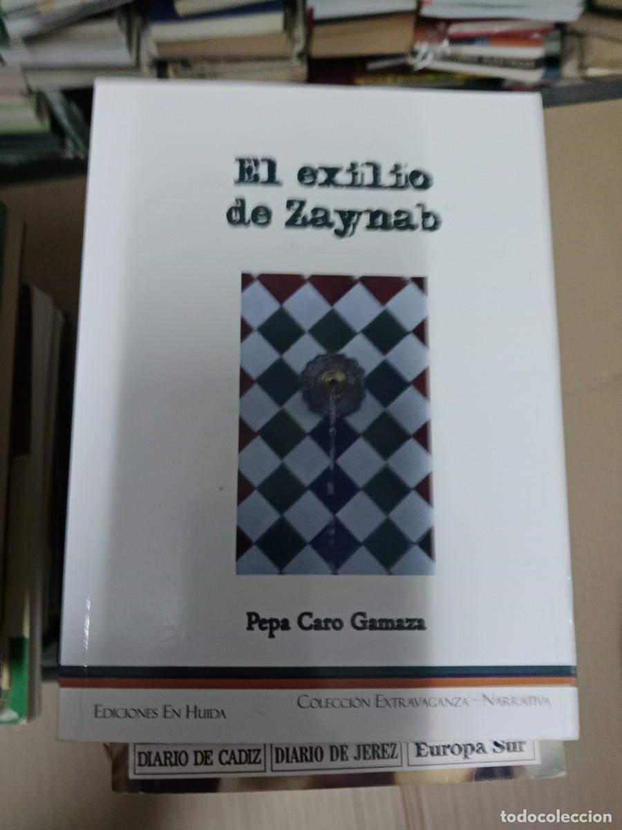 Second hand books: EL EXILIO DE ZAYNAB PEPA CARO GAMAZA LIBRO TOP-15