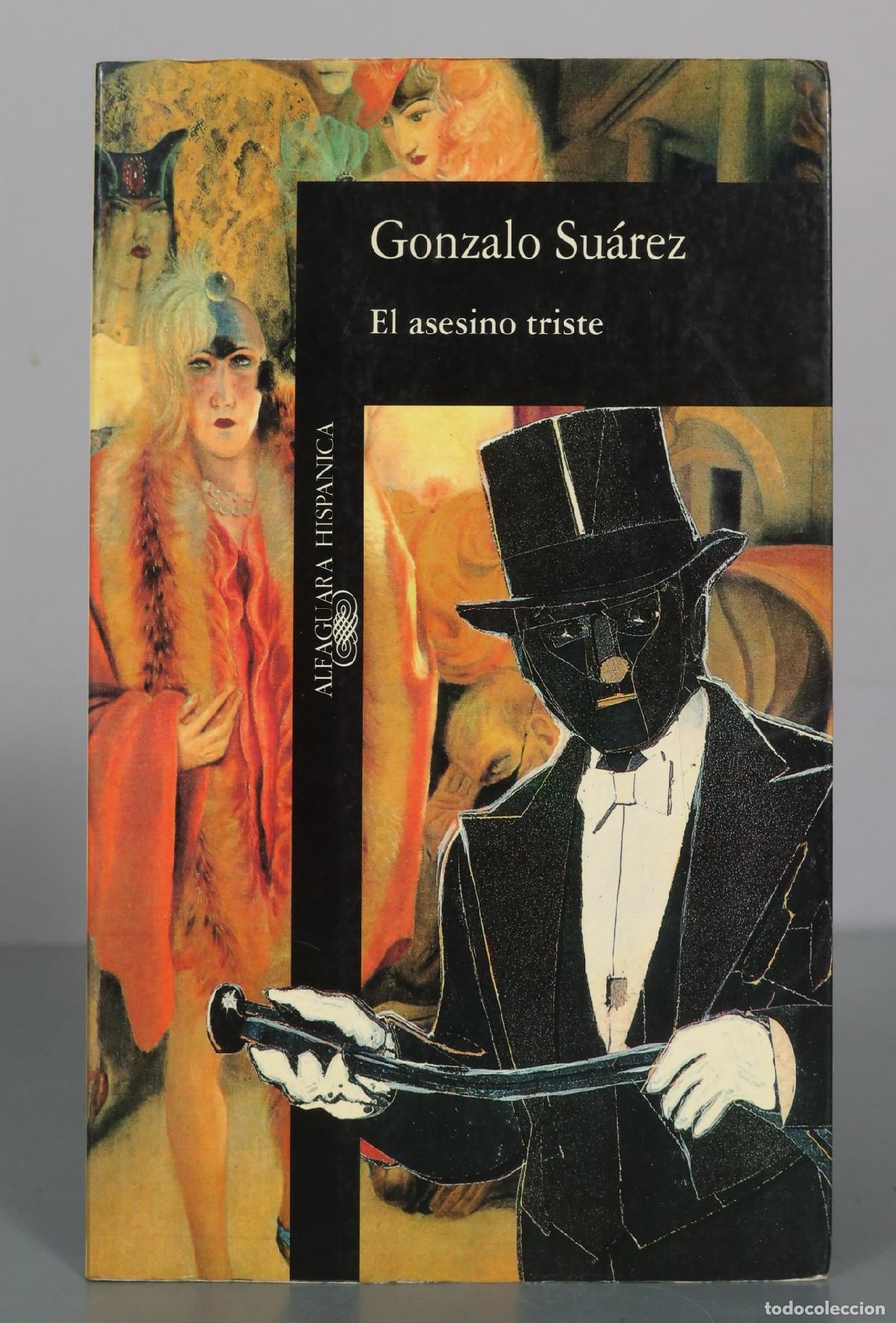 Livros em segunda m&atilde;o: El asesino triste - Gonzalo Su&aacute;rez - Alfaguara