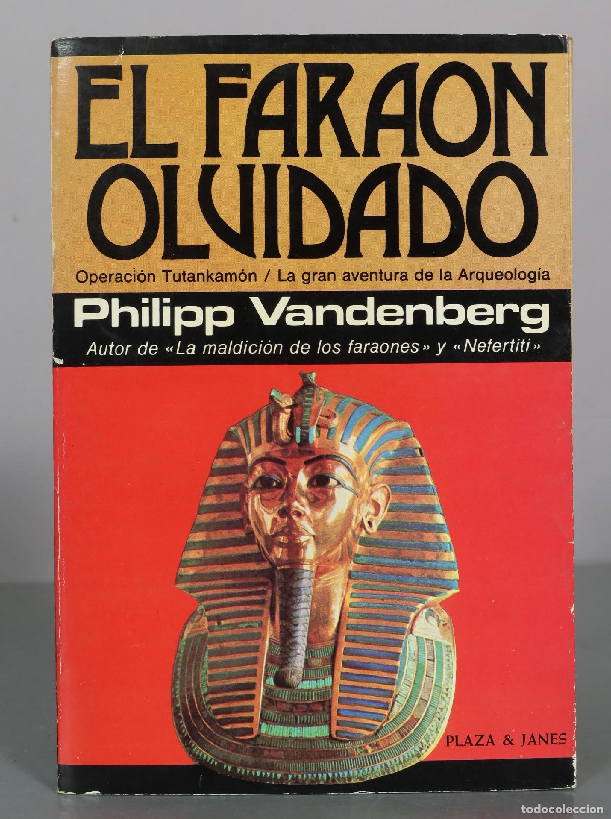 Libros de segunda mano: El fara&oacute;n olvidado - Philipp Vandenberg - Plaza & Jan&eacute;s