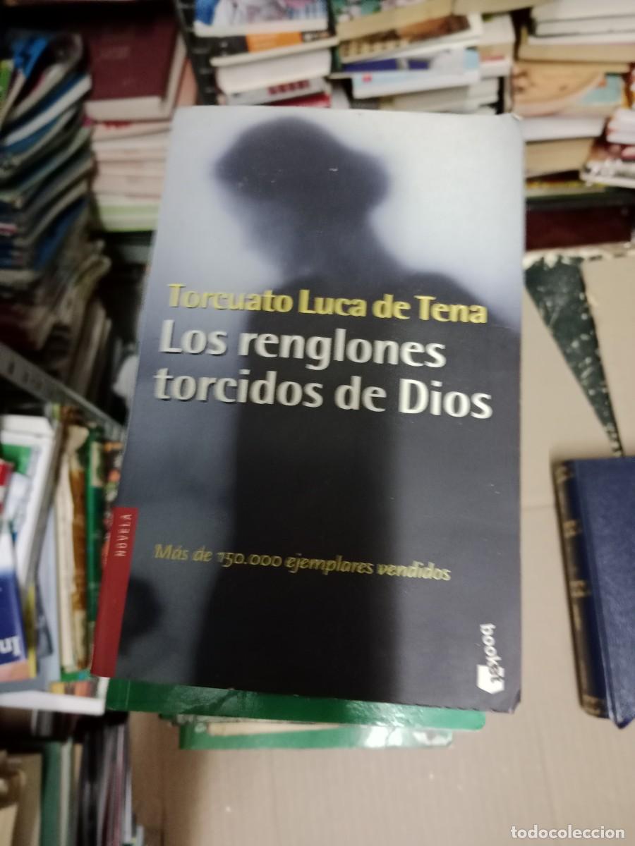 Gebrauchte B&uuml;cher: LOS RENGLONES TORCIDOS DE DIOS TORCUATO LUCA DE TENA LIBRO TOP-15