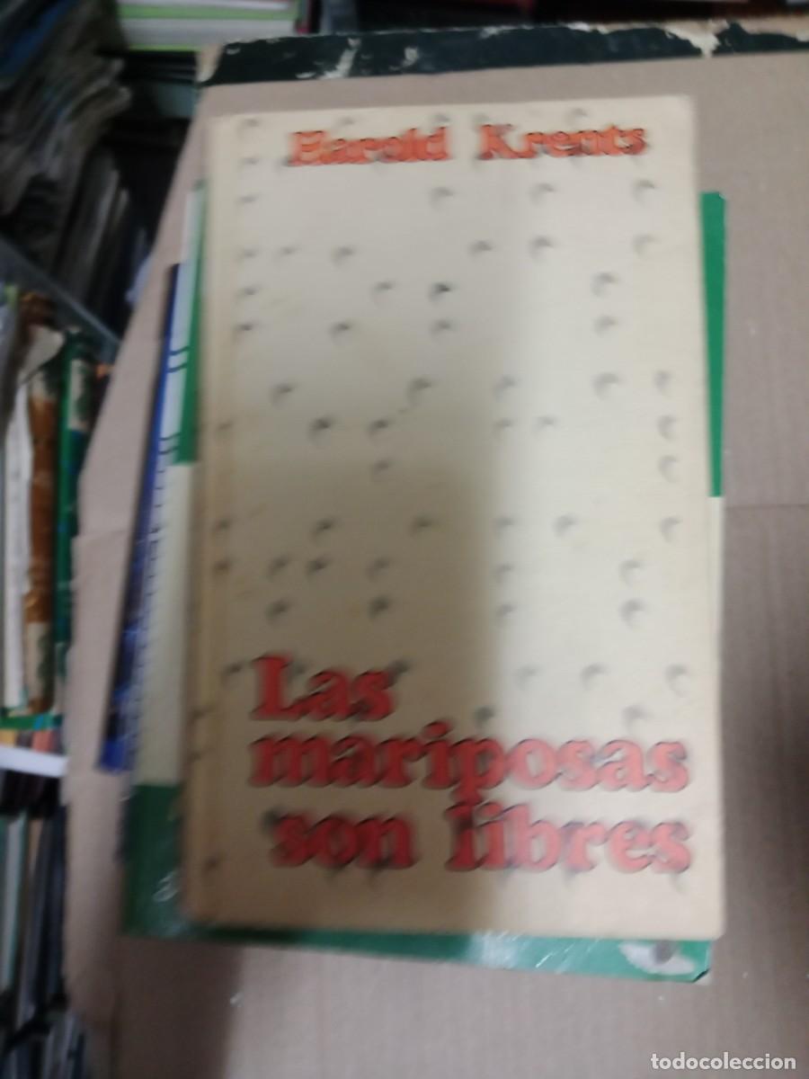 Libros de segunda mano: LAS MARIPOSAS SON LIBRES HAROLD LIBRO TOP-15