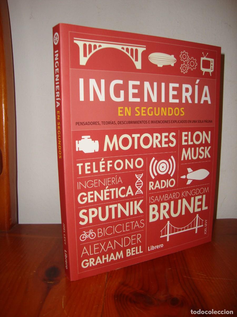 Libri di seconda mano: INGENIERIA EN SEGUNDOS. PENSADORES, TEORIAS, DESCUBRIMIENTOS E INVENCIONES - JOEL LEVY
