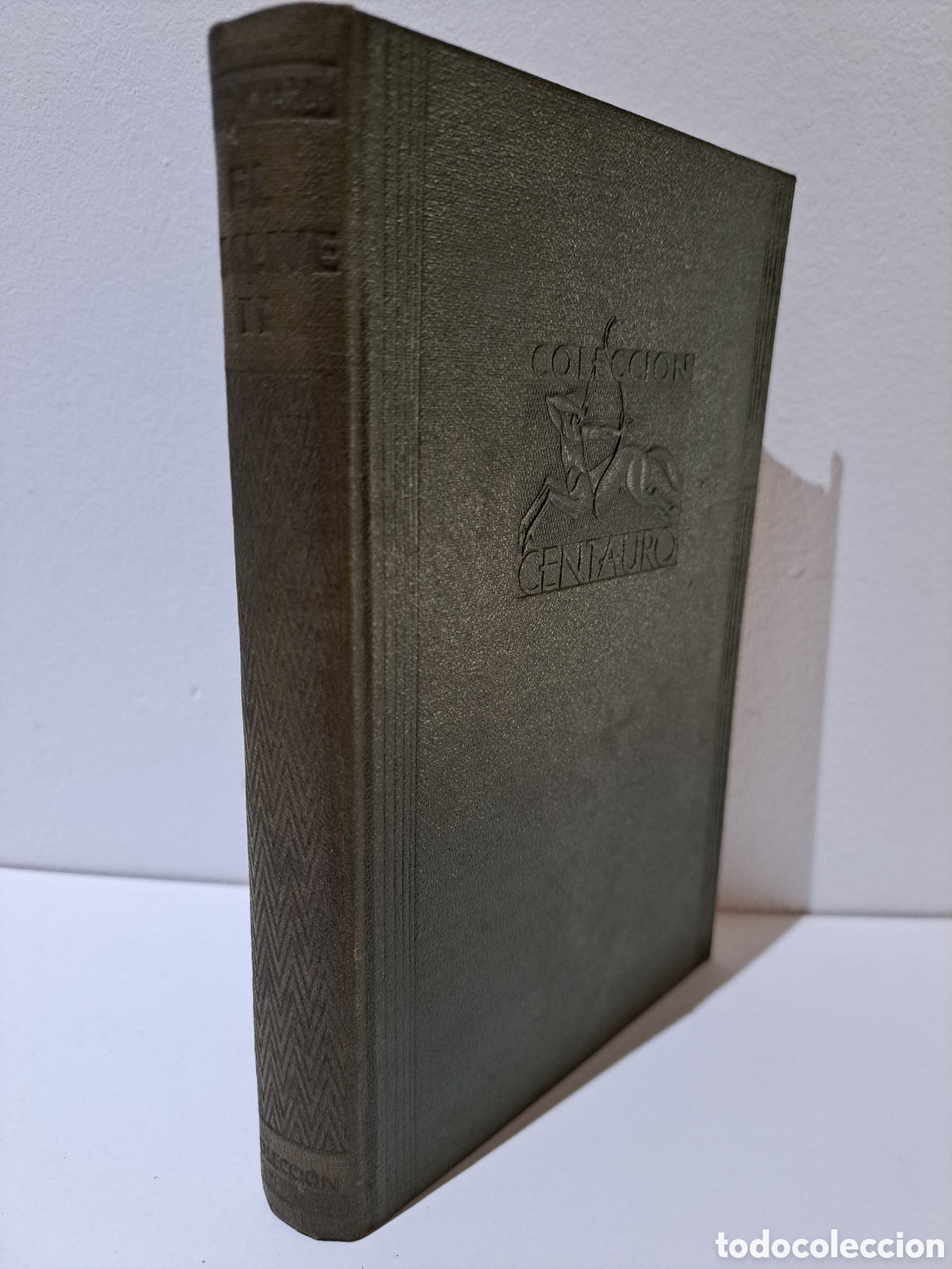 Libri di seconda mano: EL DECLIVE, TOMO II - I.A. GONCHAROV - 1942, 1&ordf; ED, LUIS MIRACLE EDITOR