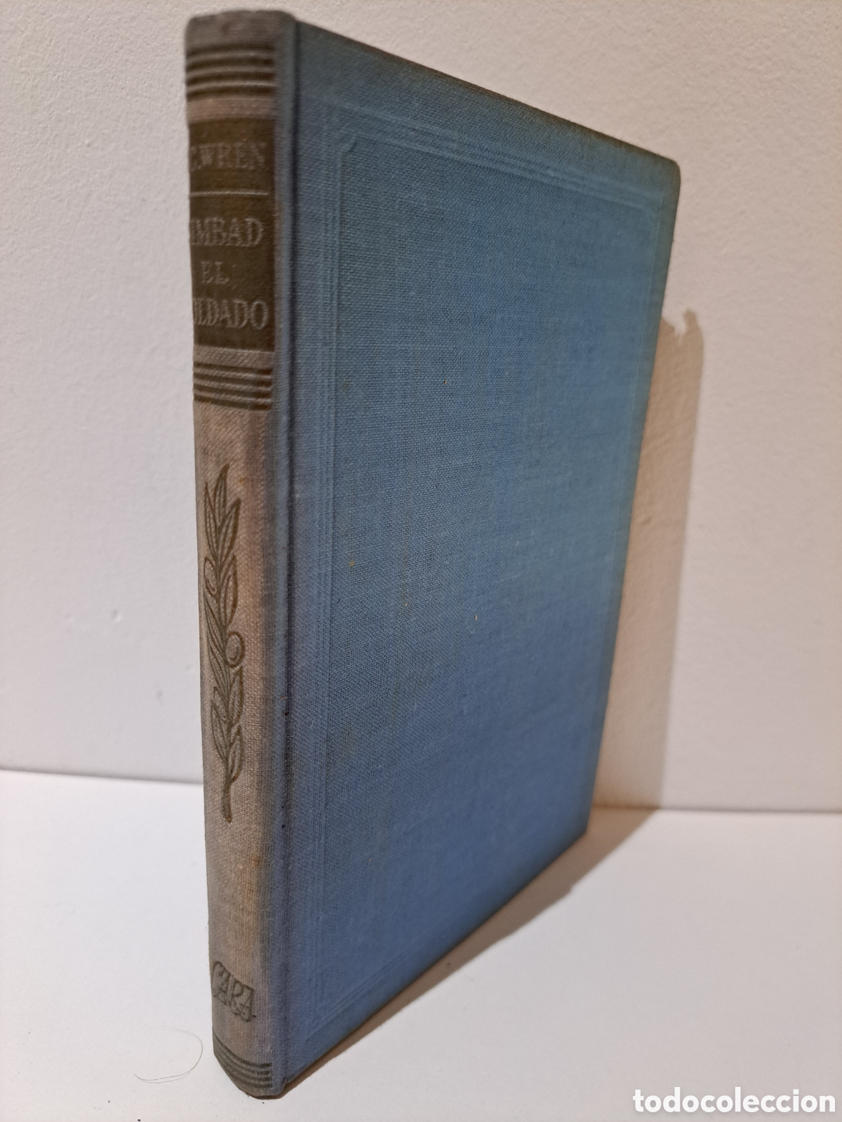 Livres d'occasion: SIMBAL EL SOLDADO - P. C. WREN - 1949, 1&ordf; ED., EDITORIAL LARA