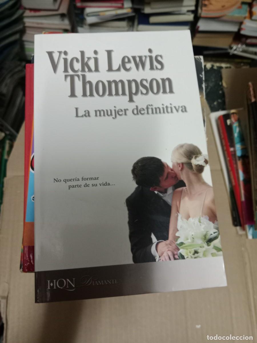 Libri di seconda mano: La mujer definitiva - Thompson, Vicki Lewis ; Horrillo Ledesma, Victoria LIBRO TOP-15