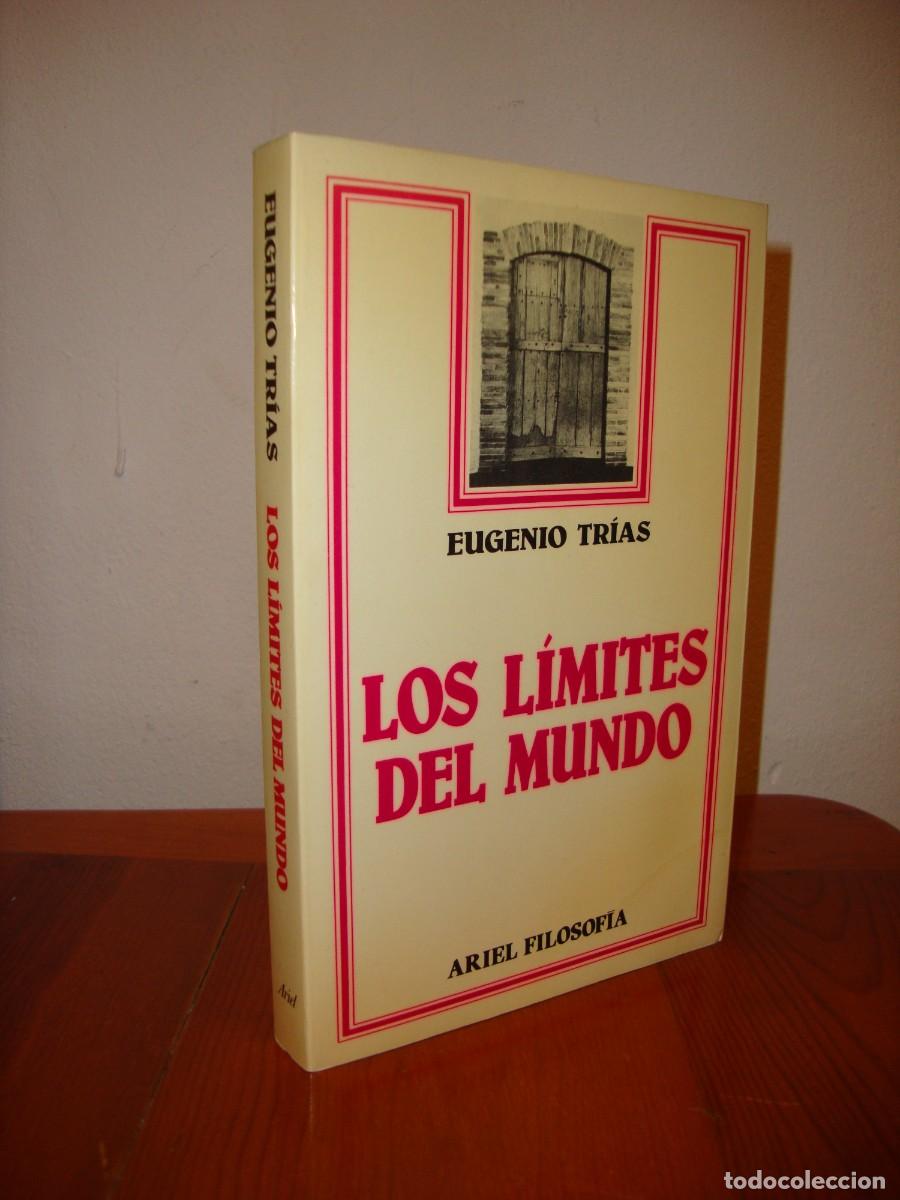 Libros de segunda mano: LOS LIMITES DEL MUNDO (ARIEL) - EUGENIO TRIAS