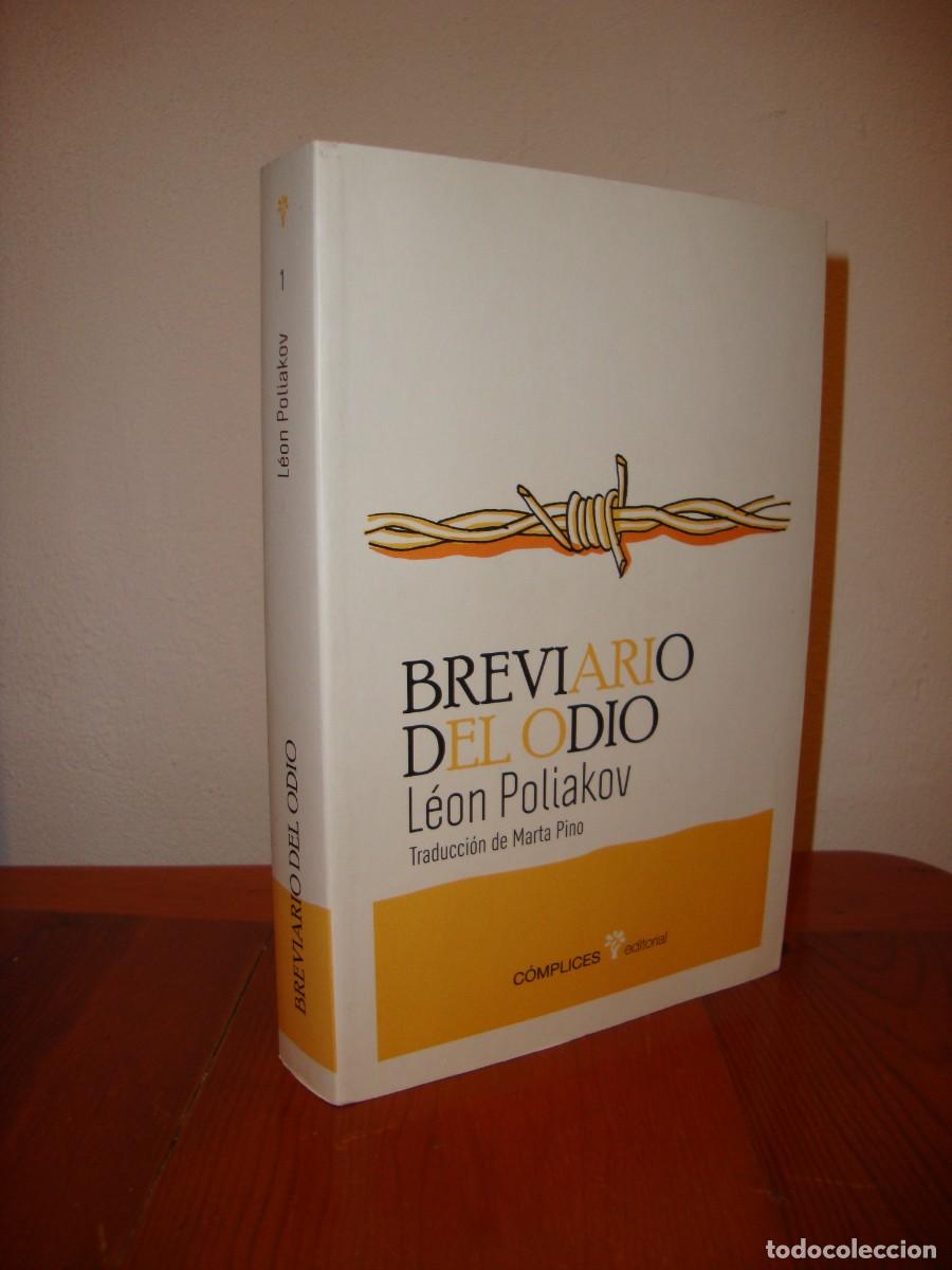 Second hand books: BREVIARIO DEL ODIO. EL TERCER REICH Y LOS JUDIOS (COMPLICES EDITORIAL) - LEON POLIAKOV