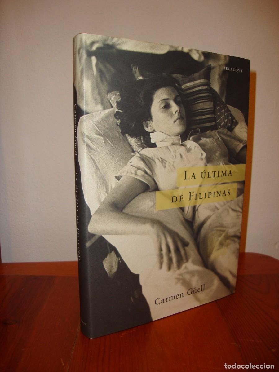 Gebrauchte B&uuml;cher: LA ULTIMA DE FILIPINAS (BELACQUA) - CARMEN GUELL