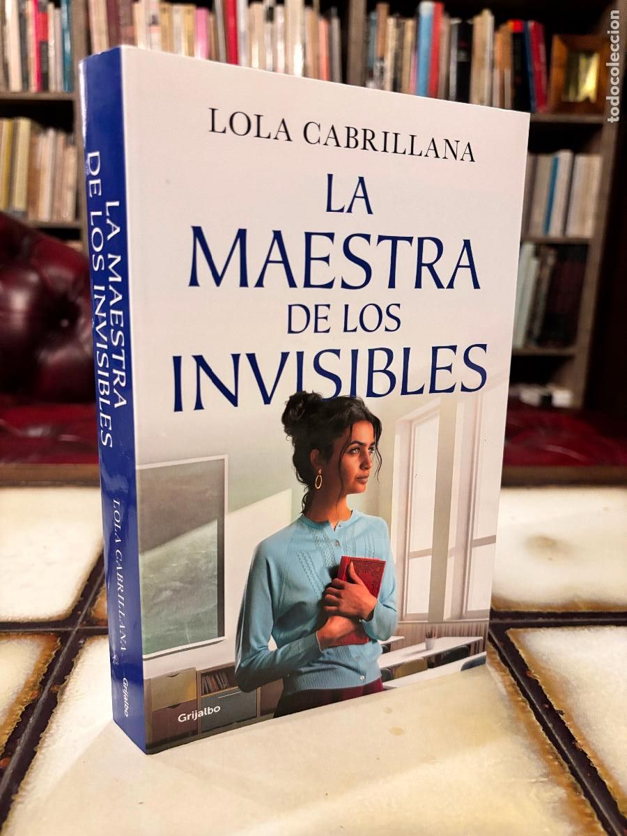 Second hand books: La maestra de los invisibles. Lola Cabrillana.