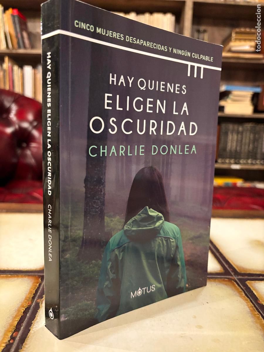 Second hand books: Hay quienes eligen la oscuridad. Charlie Donlea.