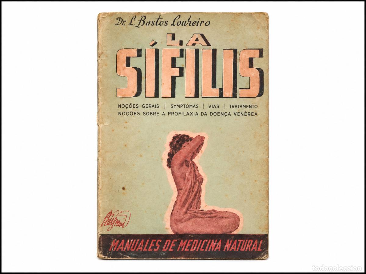 Second hand books: A S&Iacute;FILIS &ndash; DR. L. BASTOS LOUREIRO &ndash; LM