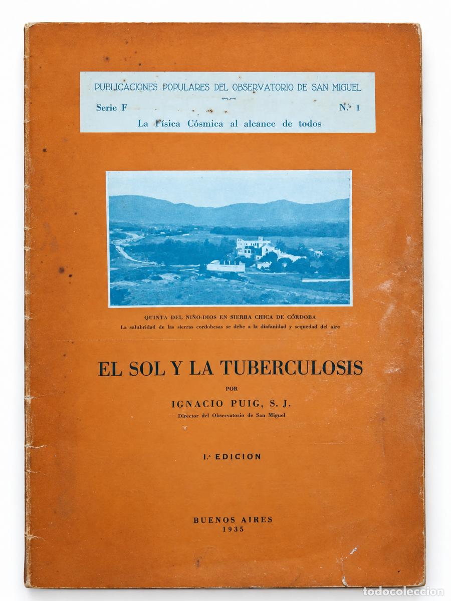 Second hand books: EL SOL Y LA TUBERCULOSIS &ndash; IGNACIO PUIG &ndash; 1935 &ndash; LM