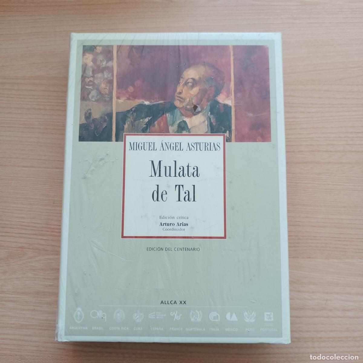 Libri di seconda mano: Mulata de tal - Miguel &Aacute;ngel Asturias. Edici&oacute;n del centenario
