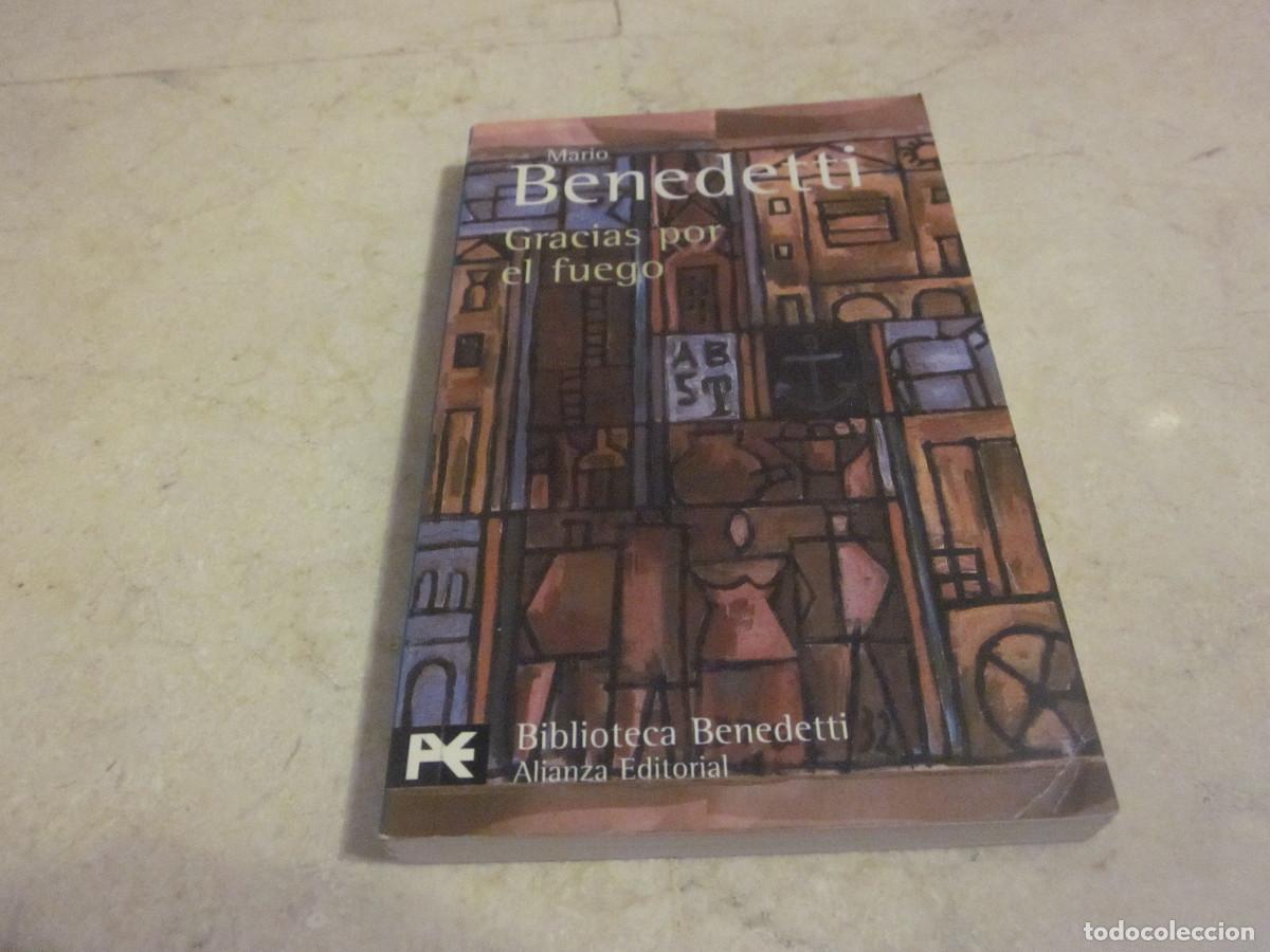 Libri di seconda mano: MARIO BENEDETTI - GRACIAS POR EL FUEGO - ALIANZA 2009