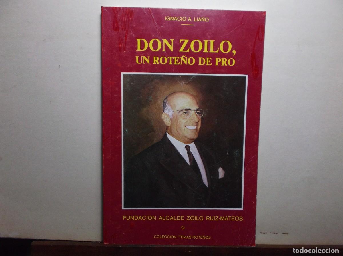 Libri di seconda mano: DON ZOILO, UN ROTE&Ntilde;O DE PRO.. COLECCION TEMAS ROTE&Ntilde;OS-FUND.ALCD. ZOILO R-MATEOS 1983.