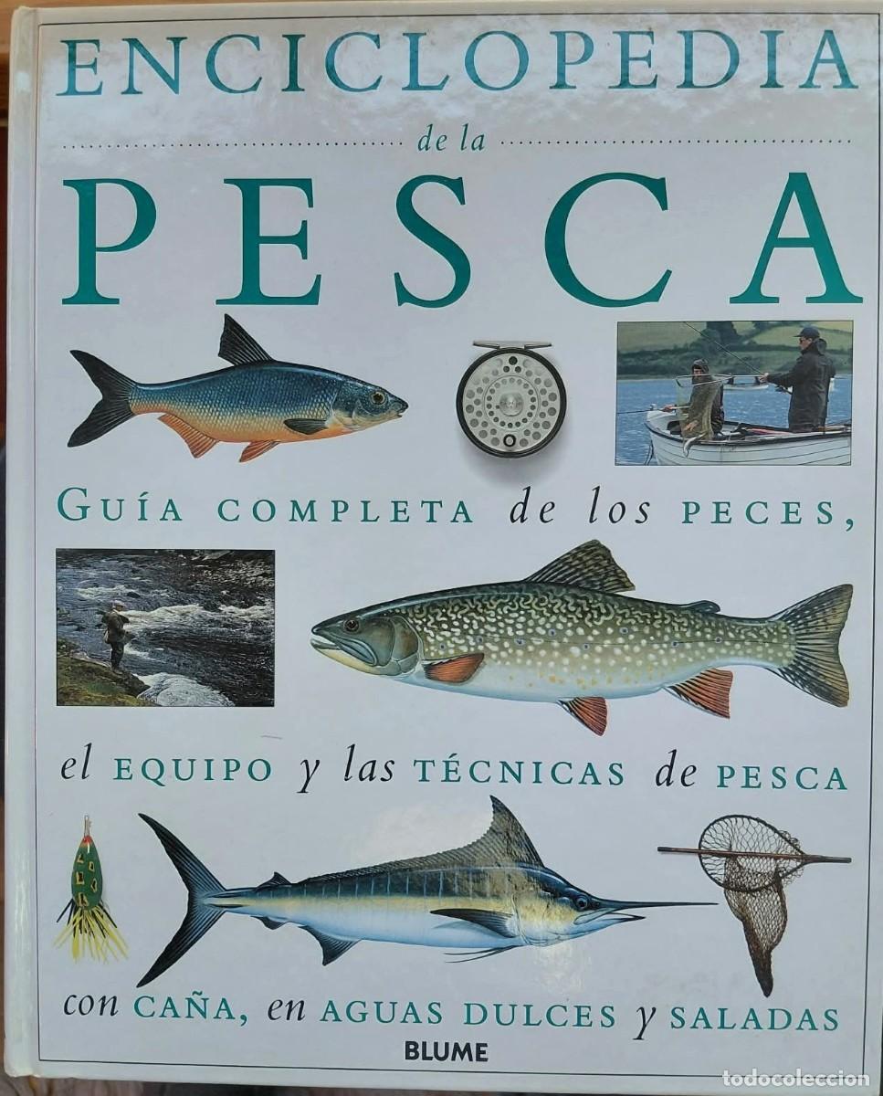 Second hand books: Enciclopedia de la pesca &ndash; Blume &ndash; 1&ordf; edici&oacute;n 1995