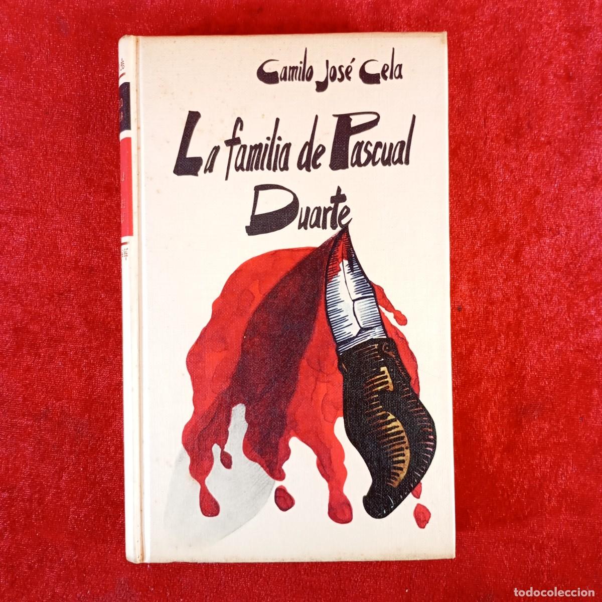 Second hand books: LA FAMILIA DE PASCUAL DUARTE - CAMILO JOS&Eacute; CELA - C&Iacute;RCULO DE LECTORES / 1078
