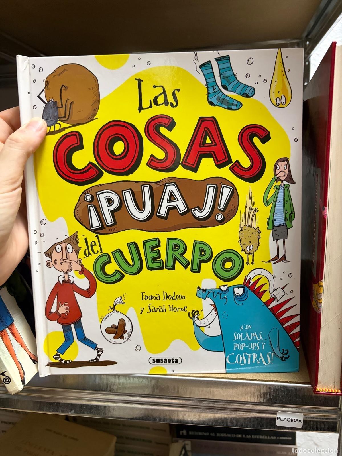 Libri di seconda mano: BLAS108A Emma Dodson y Sarah Horne Las cosas puaj del cuerpo Susaeta