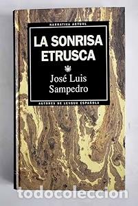 Gebrauchte B&uuml;cher: La Sonrisa Etrusca - Jos&eacute; Luis Sampedro - Rba Coleccionables - Narrativa Actual, N&ordm; 2
