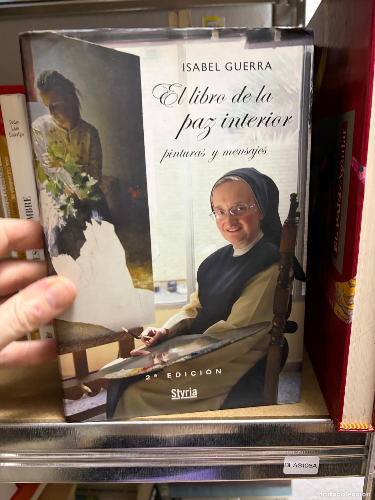 Gebrauchte B&uuml;cher: BLAS108A Isabel Guerra El libro de la paz interior pinturas y mensajes Styria