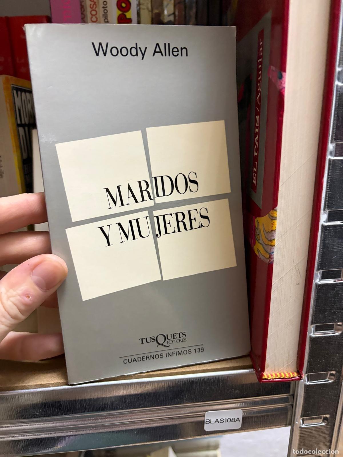 Gebrauchte B&uuml;cher: BLAS108A Woody Allen Maridos y mujeres Tusquets Cuadernos &Iacute;nfimos 139