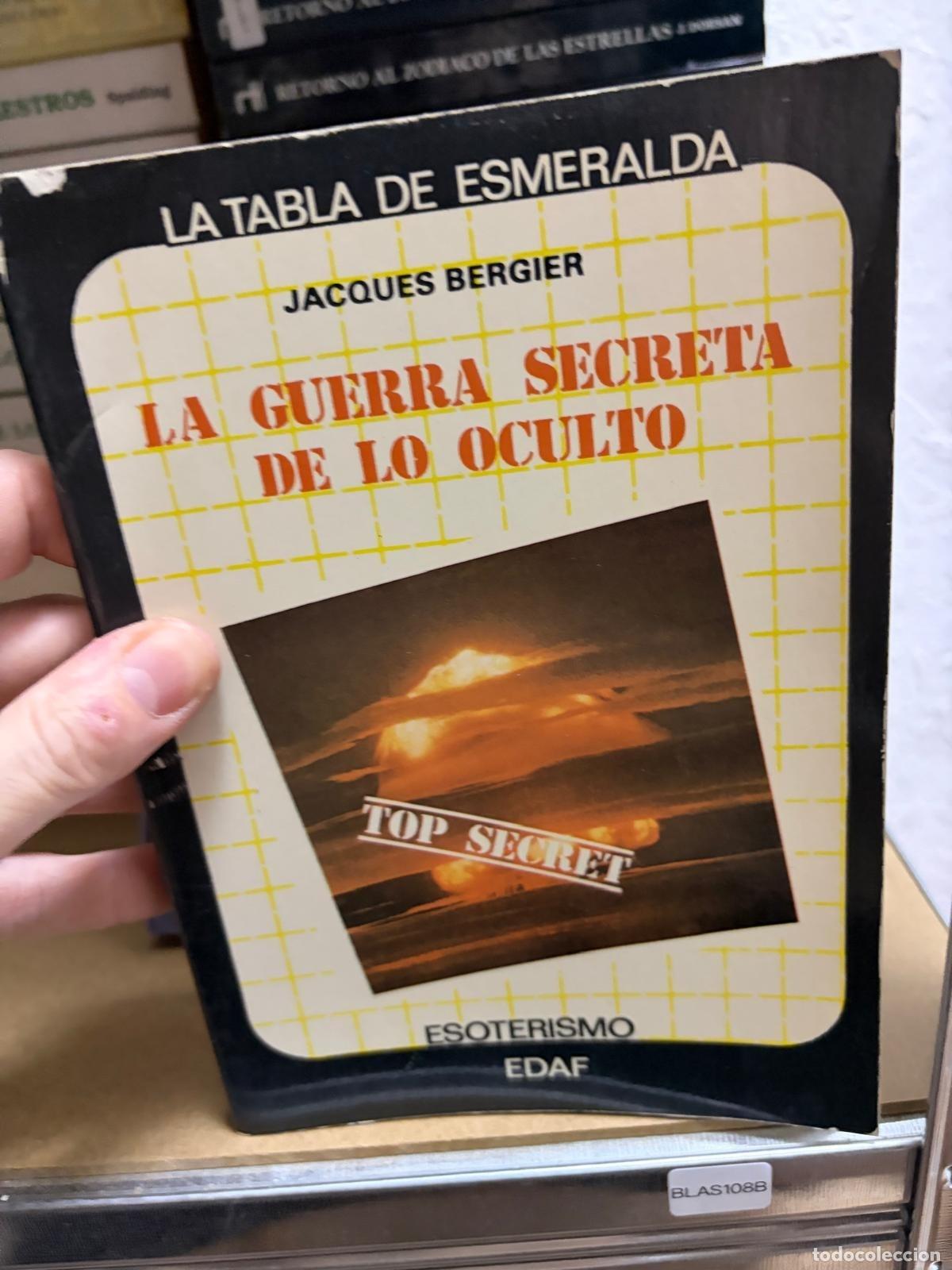 Libri di seconda mano: BLAS108A Jacques Bergier La guerra secreta de lo oculto