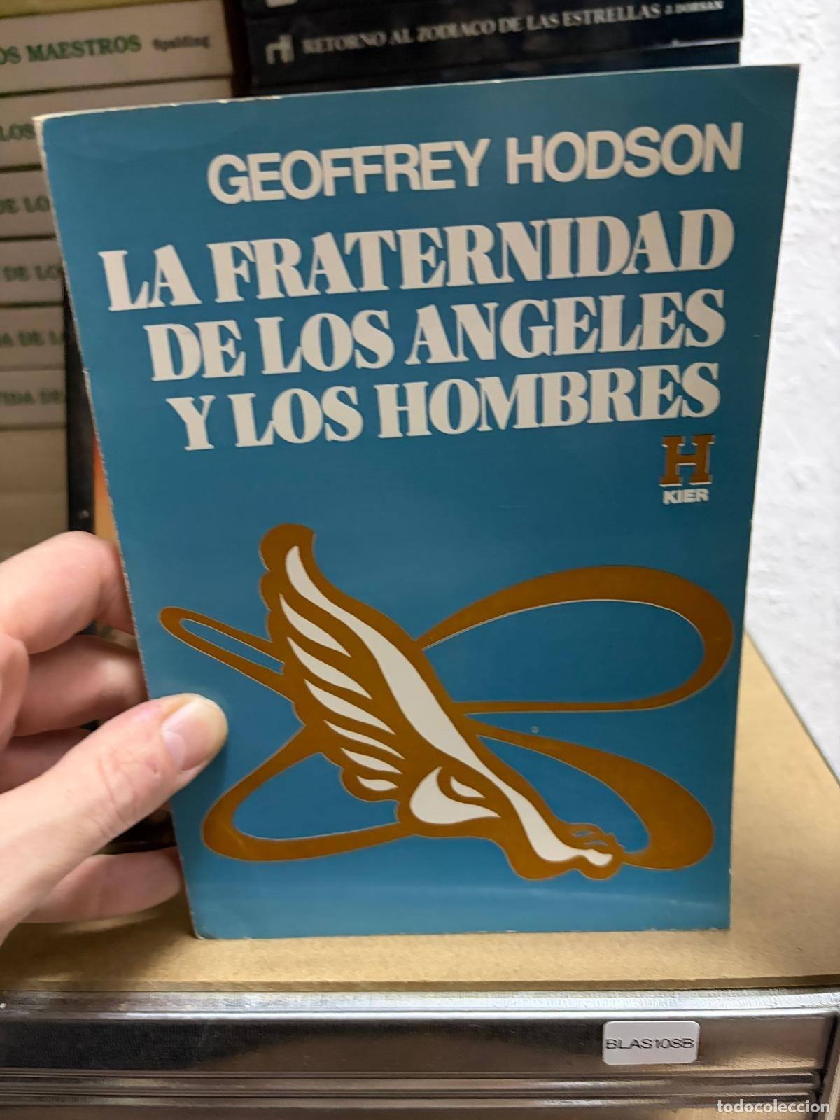 Libri di seconda mano: BLAS108A Geoffrey Hodson La fraternidad de los &aacute;ngeles y los hombres Kier
