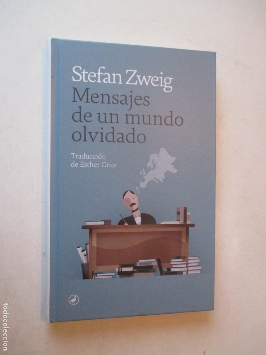 Gebrauchte B&uuml;cher: STEFAN ZWEIG Mensajes de un mundo olvidado W42564