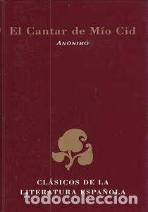 Libros de segunda mano: El Cantar de M&iacute;o Cid - An&oacute;nimo - Signo Editores - Cl&aacute;sicos de la Literatura Espa&ntilde;ola