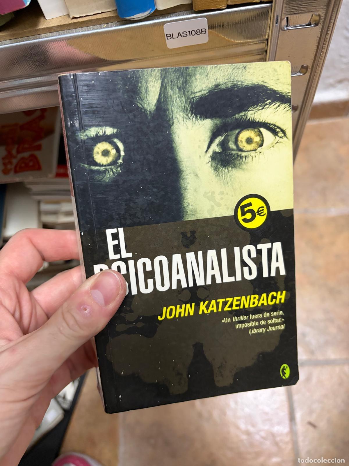 Gebrauchte B&uuml;cher: BLAS108B John Katzenbach El psicoanalista