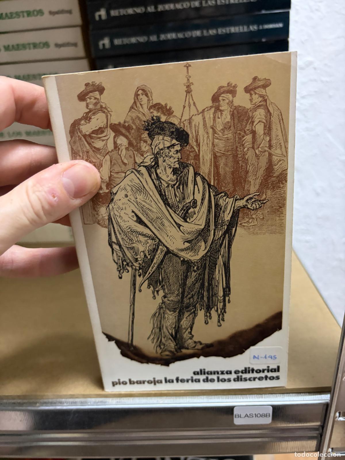 Livros em segunda m&atilde;o: BLAS108B P&iacute;o Baroja La feria de los discretos Alianza Editorial