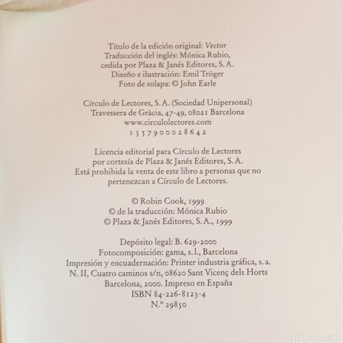 Libros de segunda mano: ROBIN COOK - VECTOR - C&Iacute;RCULO DE LECTORES / 1085 - Foto 4