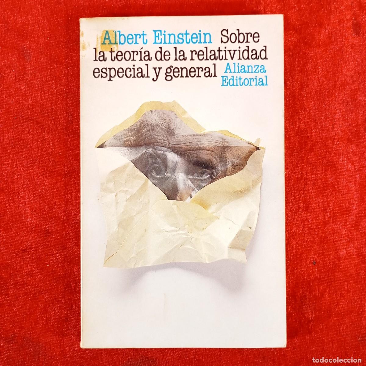 Livres d'occasion: ALBERT EINSTEIN - SOBRE LA TEOR&Iacute;A DE LA RELATIVIDAD ESPECIAL Y GENERAL - ALIANZA EDITORIAL / 1094