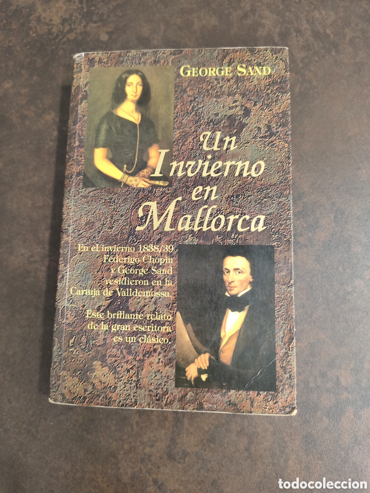 Livres d'occasion: UN INVIERNO EN MALLORCA DE GEORGE SAND (CLASSIC COLLECTION CAROLINA)