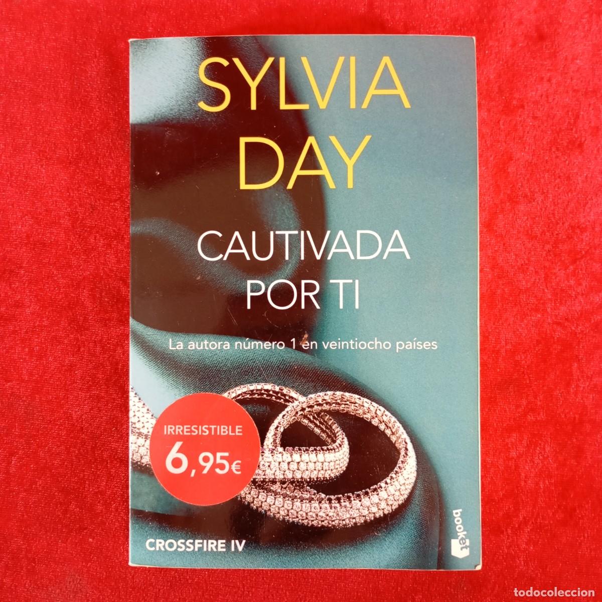 Libri di seconda mano: SYLVIA DAY - CAUTIVADA POR TI - CROSSFIRE IV / 1109